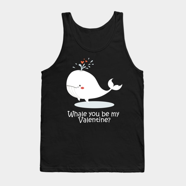 Cute Valentines Day: Whale You Be My Valentine Tank Top by amitsurti